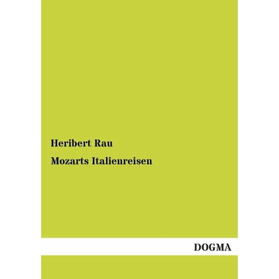 Mozarts Italienreisen (Paperback)