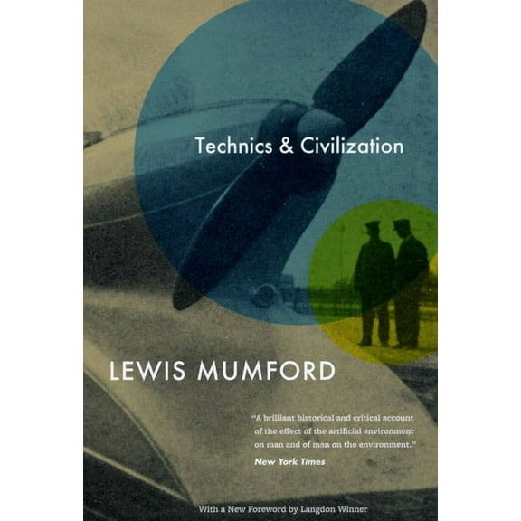 Technics and Civilization, (Paperback)