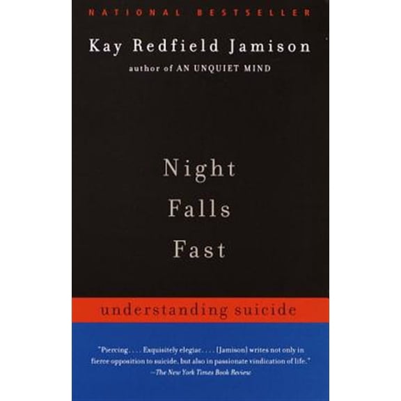 Pre-Owned Night Falls Fast: Understanding Suicide