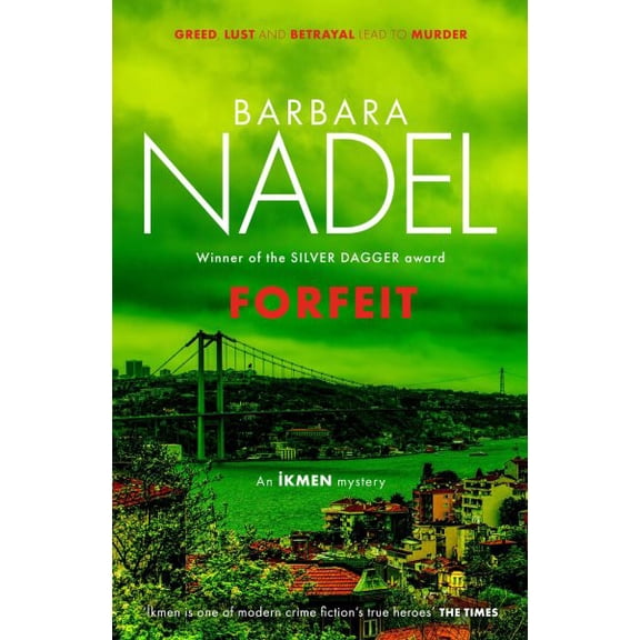Pre-Owned Forfeit (Ikmen Mystery 23) (Inspector Ikmen Mystery) Paperback