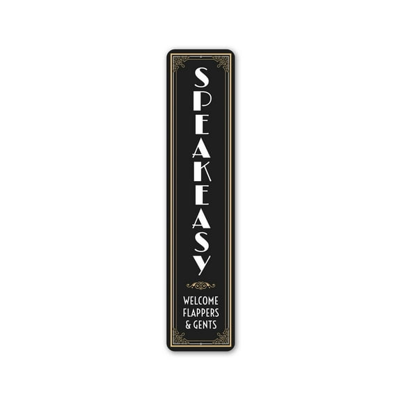 Speakeasy Welcome Flappers & Gents Aluminum Metal Decor Sign - 4x18 inches