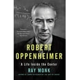 thumbnail image 2 of Robert Oppenheimer : A Life Inside the Center (Paperback), 2 of 2