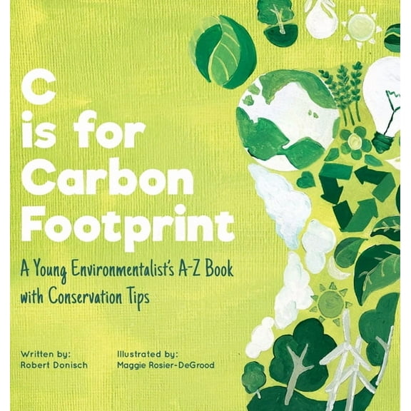 C is for Carbon Footprint, (Hardcover)