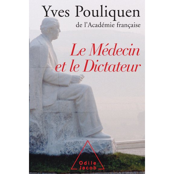 Le MÃ©decin et le Dictateur, (Paperback)