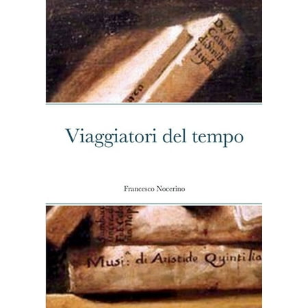 viaggiatori del tempo (Paperback)