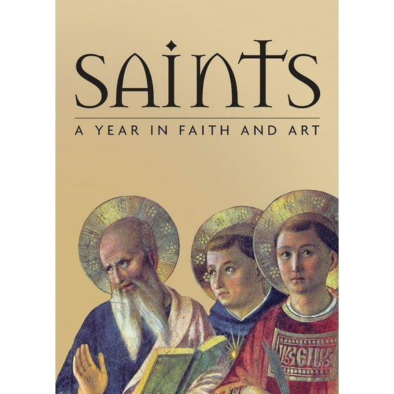 Pre-Owned Saints: A Year in Faith and Art (Hardcover) 0810954990 9780810954991
