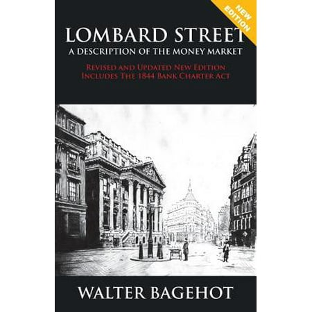Lombard Street Revised And Updated New Edition Includes