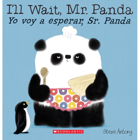 Pre-Owned I'll Wait, Mr. Panda / Yo Voy a Esperar, Sr. Panda (Scholastic Bilingual) (Paperback) 1338114158 9781338114157
