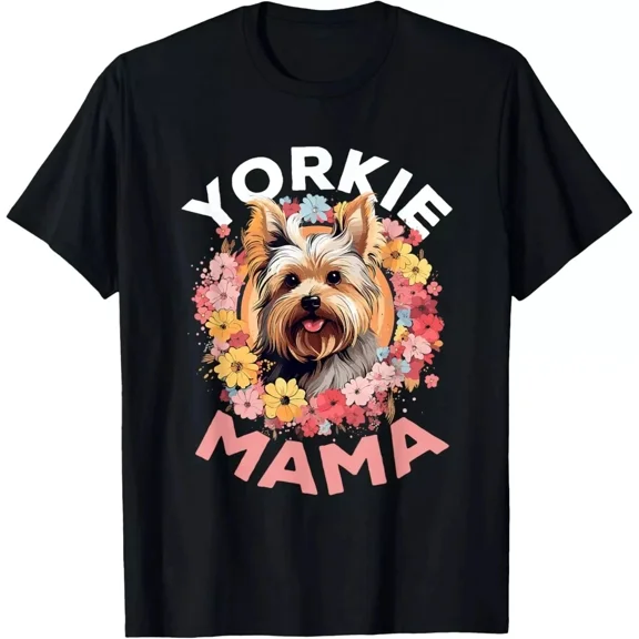 Yorkie Mama Cute Yorkshire Terrier Pup Lover Unisex T-shirt, up to size 5XL