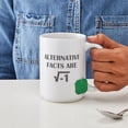 thumbnail image 4 of CafePress - Alternative Facts Large Mug - 15 oz Ceramic Large White Novelty Mug, 4 of 6