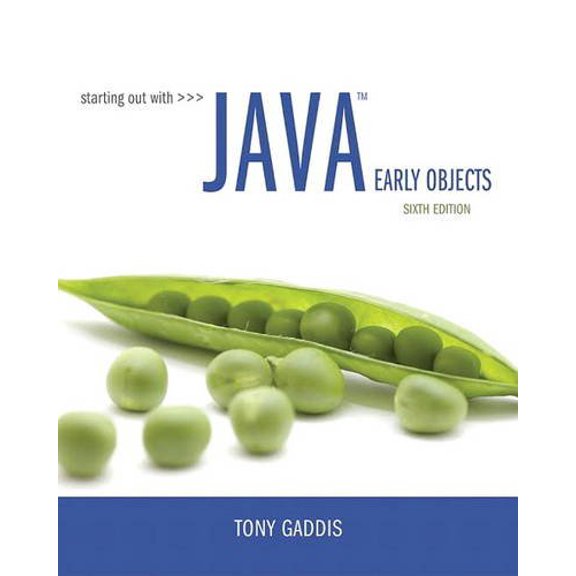 Pre-Owned Starting Out with Java: Early Objects, 9780134462011, 0134462017, Paperback, 6 edition