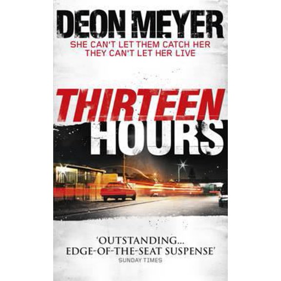Pre-Owned Thirteen Hours (Paperback) 1444715119 9781444715118