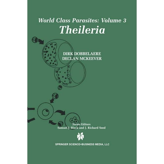 World Class Parasites Theileria, Book 3, (Paperback)
