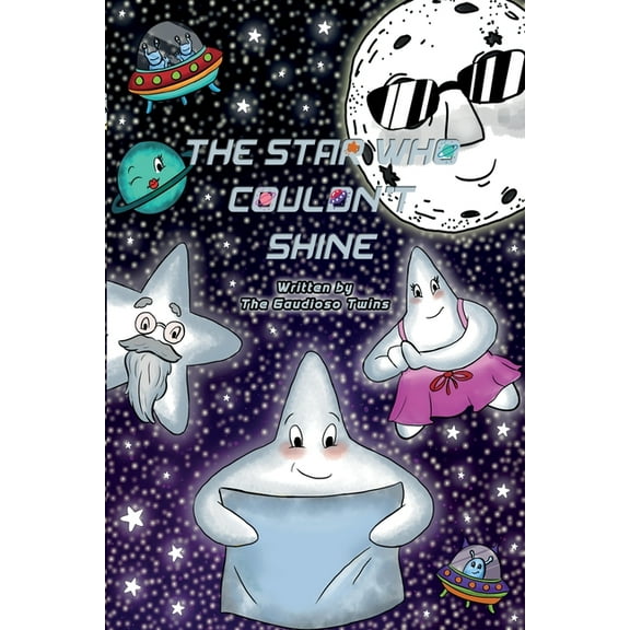 The Star Who Couldn't Shine, (Paperback)