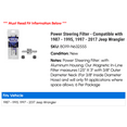 thumbnail image 2 of Power Steering Filter - Compatible with 1987 - 1995, 1997 - 2017 Jeep Wrangler 1988 1989 1990 1991 1992 1993 1994 1998 1999 2000 2001 2002 2003 2004 2005 2006 2007 2008 2009 2010 2011, 2 of 2