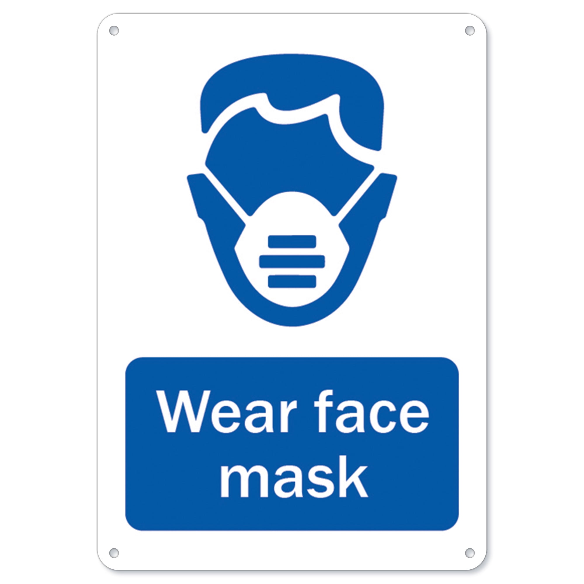Public Safety Sign Wear Face Mask Heavy Duty