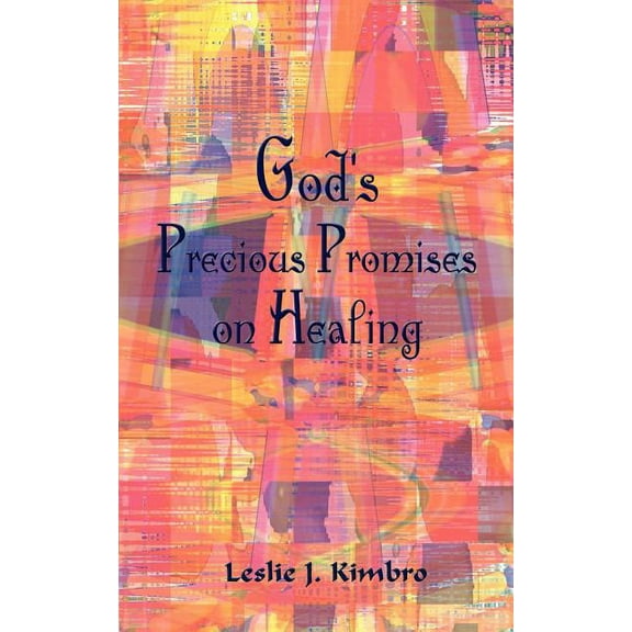 God's Precious Promises on Healing, (Paperback)