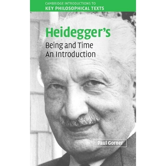 Cambridge Introductions to Key Philosoph Heidegger's Being and Time: An Introduction, (Paperback)