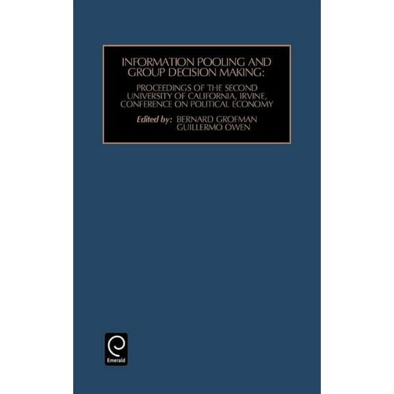 Decision Making - A Monographs Information Pooling and Group Decision Making, Book 2, (Hardcover)