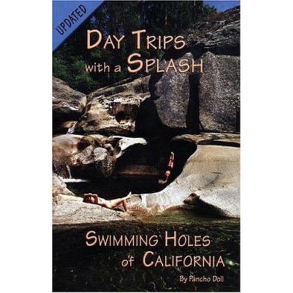 Pre-Owned Swimming Holes of California (Paperback) by Pancho Doll