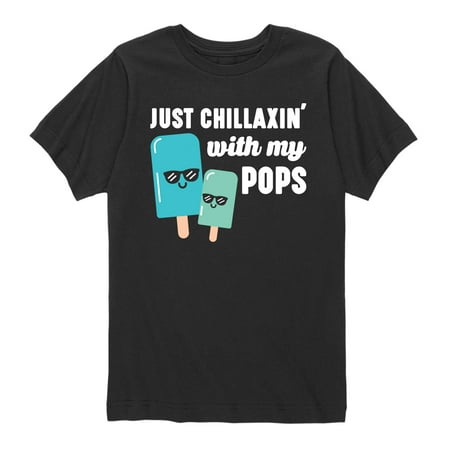 

Instant Message - Just Chillaxin With My Pops - Toddler Short Sleeve Tee
