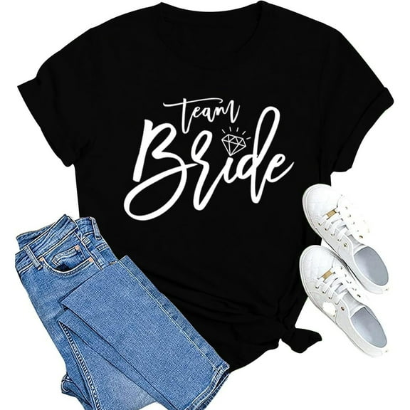 RTKFRFL Womens Bride Shirt Team Bride Bridesmaid Tshirt Party Tee Top