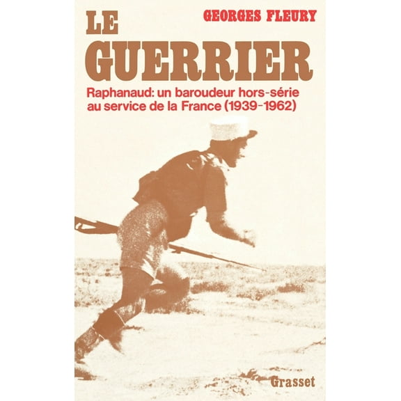 Le guerrier, (Paperback)