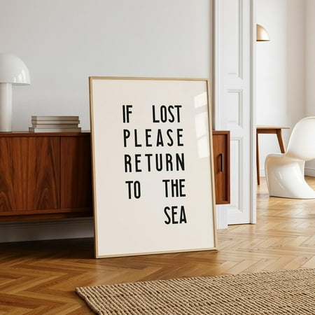 Coastal Print, If Lost Please Return To Sea Wall Art, Beach House Decor, Ocean Quote Home Decor #843, Unframed Poster Size 8x12