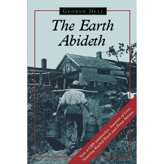 Earth Abideth, (Paperback)