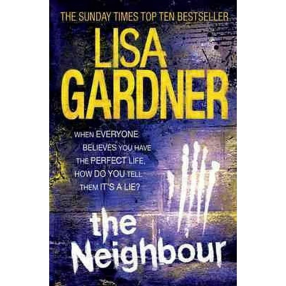 The Neighbour (Detective D.D. Warren 3)