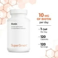 thumbnail image 6 of SuperSmart - Biotin 10000 mcg per Day - B Complex Supplement | Non-GMO & Gluten Free - 120 Vegetarian Capsules, 6 of 9