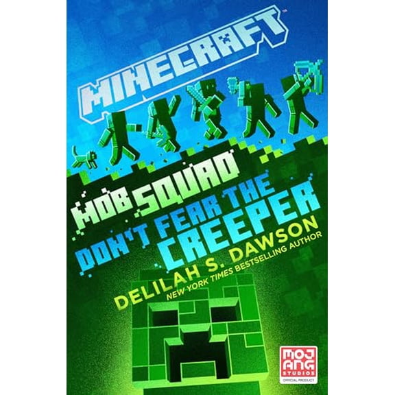 Pre-Owned Minecraft: Mob Squad: Don't Fear the Creeper: An Official Minecraft Novel