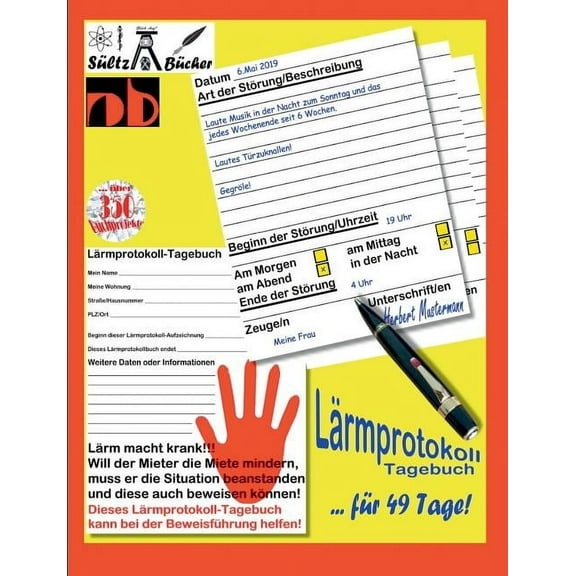 Lärmprotokoll-Tagebuch bei Lärmbelästigung und Ruhestörung, (Paperback)