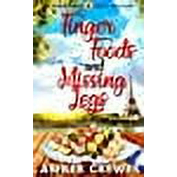Finger Foods and Missing Legs (Paperback) by Amber Crewes