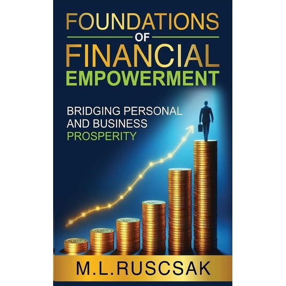 Foundations of Financial Empowerment, (Hardcover)