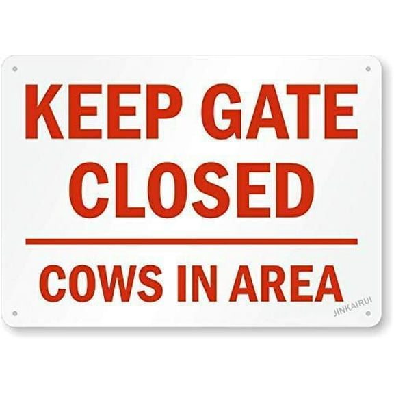 New Warning Plaque Wall Decor Keep Gate Closed, Cows in Area Meta Metal Tin Signs Yard Sign Office Sign Outdoor & Indoor Safety Sign 8 X 12 Inch