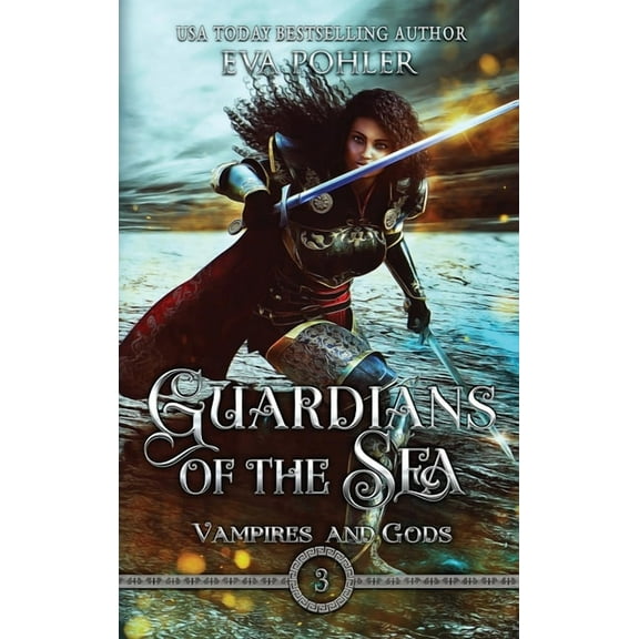Vampires and Gods Guardians of the Sea, Book 3, (Hardcover)