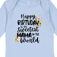 thumbnail image 4 of Inktastic Happy Birthday to the Sweetest Mama in the World Girls Long Sleeve Baby Bodysuit, 4 of 5