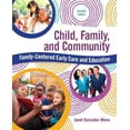 thumbnail image 1 of Pre-Owned Child, Family, and Community: Family-Centered Early Care and Education, 9780134042275, 0134042271, Paperback, 7 edition, 1 of 1
