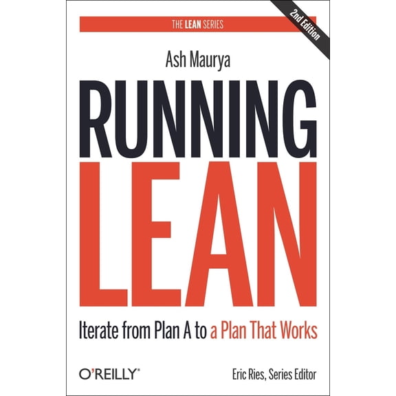 Pre-Owned Running Lean: Iterate from Plan A to a Plan That Works (Hardcover) 1449305172 9781449305178