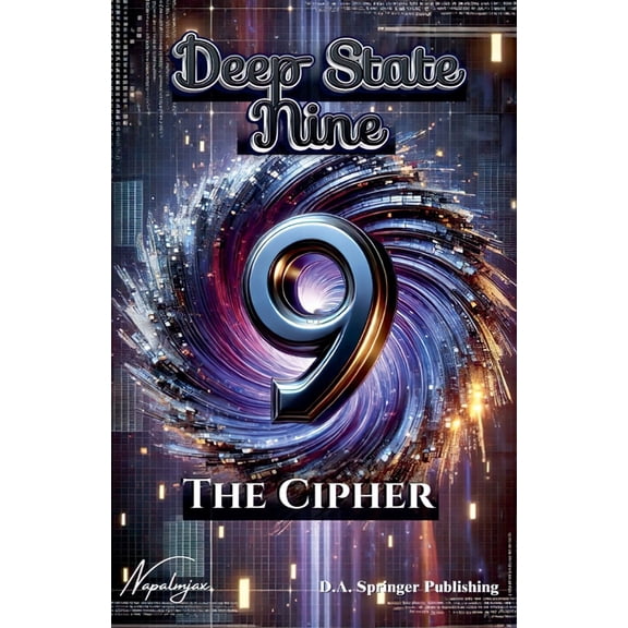 Deep State Nine, The Cipher, (Paperback)