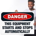 thumbnail image 2 of This Equipment Starts And Stops Automatically Sign, OSHA Danger Sign, 24x36 Corrugated Plastic, 2 of 7