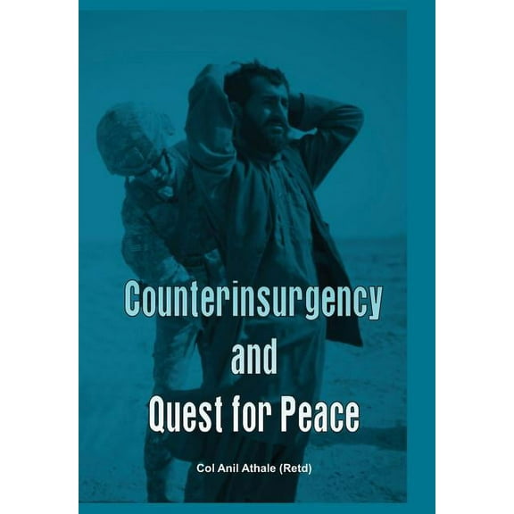 Counterinsurgency and Quest for Peace (Hardcover)