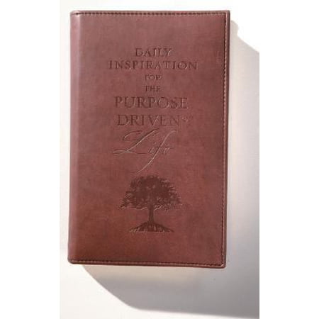 Daily Inspiration for the Purpose-Driven(r) Life: Scriptures and Reflections from the 40 Days of (Hardcover) by Zondervan Publishing Rick Warren