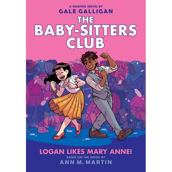 Pre-Owned Logan Likes Mary Anne!: A Graphic Novel (the Baby-Sitters Club #8): Volume 8 (Hardcover) 1338304550 9781338304558