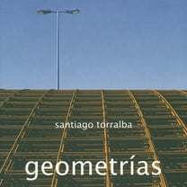 Santiago Torralba: Geometrías, (Paperback)