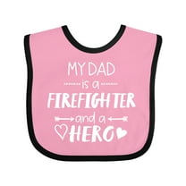 Inktastic My Dad is a Firefighter and a Hero Boys or Girls Baby Bib