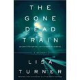 thumbnail image 3 of The Gone Dead Train, 3 of 3