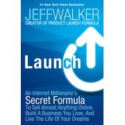 Launch: An Internet Millionaire's Secret Formula to Sell Almost Anything Online, Build a Business You Love, and Live the Life [Paperback - Used]