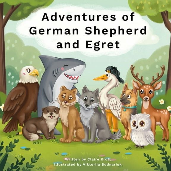 Adventures of German Shepherd and Egret, (Paperback)